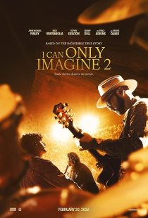 (2026) I Can Only Imagine Sequel | فقط می توانم تصور کنم ۲